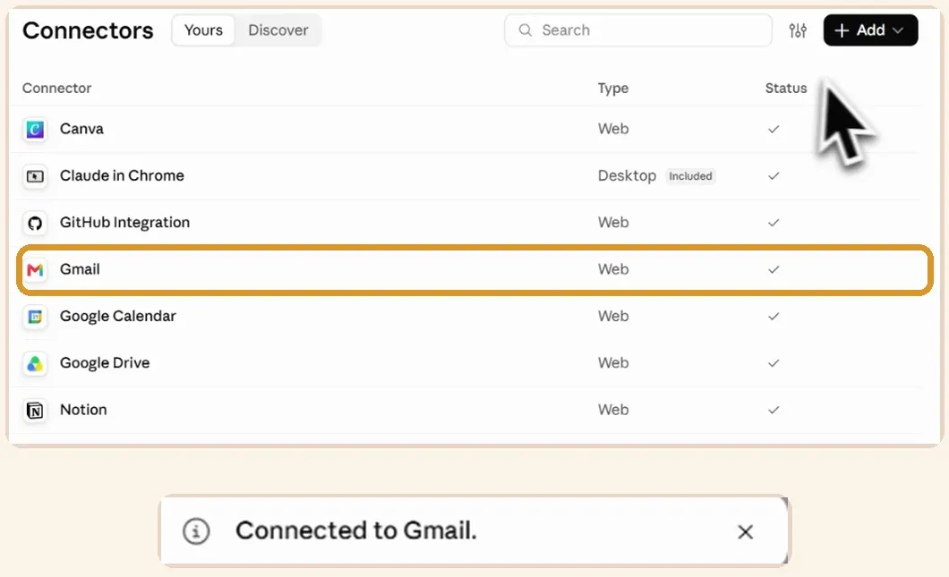 Claude Connectors 的 Yours 列表中 Gmail 已打勾,畫面下方跳出 Connected to Gmail 提示
