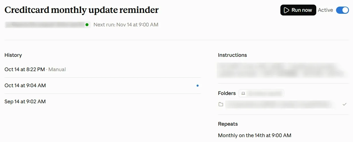 Claude 排程任務 Creditcard monthly update reminder 的詳細頁:每月 14 號上午 9:00 重複,下次執行 11 月 14 日,執行紀錄有 9 月 14 日與 10 月 14 日,個人資訊已模糊處理