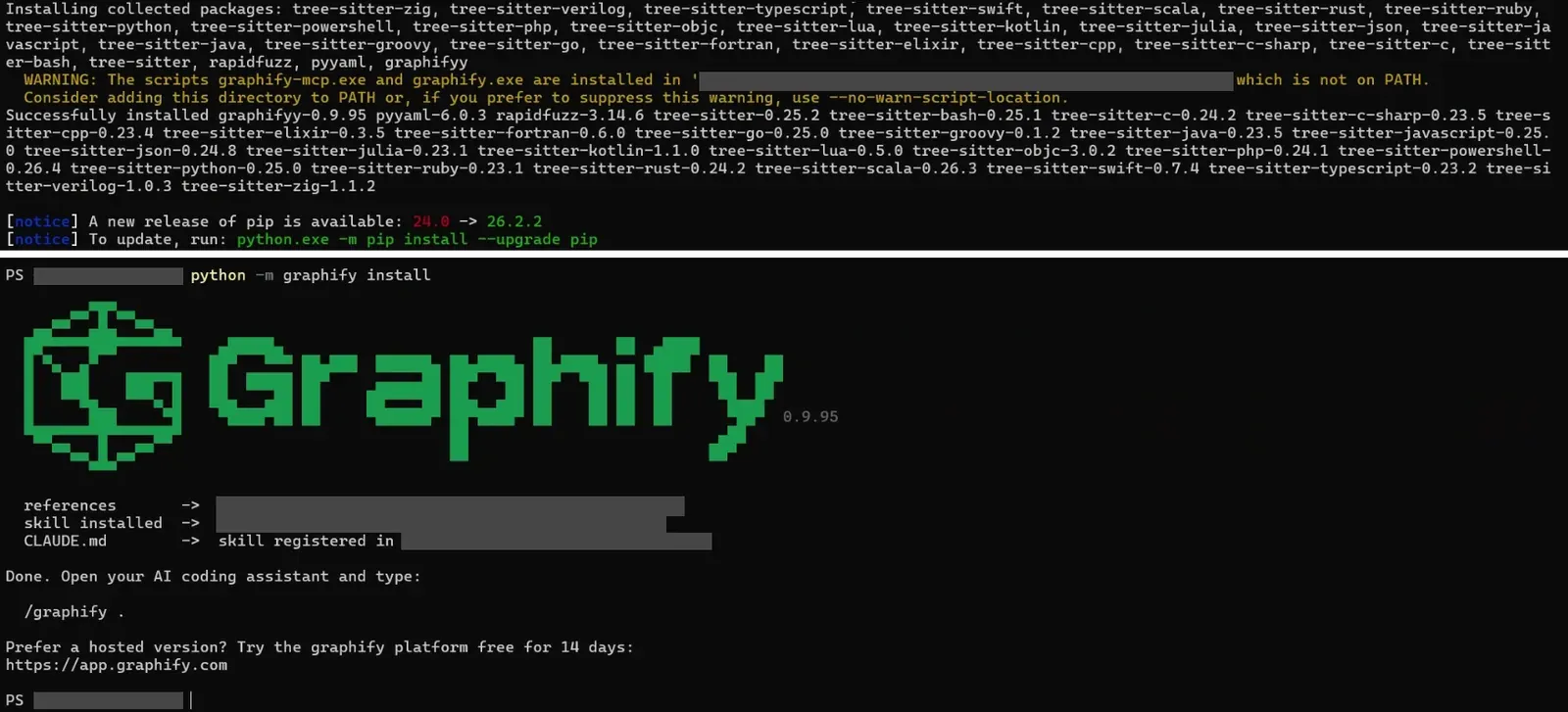 Windows PowerShell 畫面:先用 python -m pip install --user graphifyy 安裝套件,再執行 python -m graphify install,輸出 skill installed、skill registered 與 Done,使用者資料夾路徑已遮